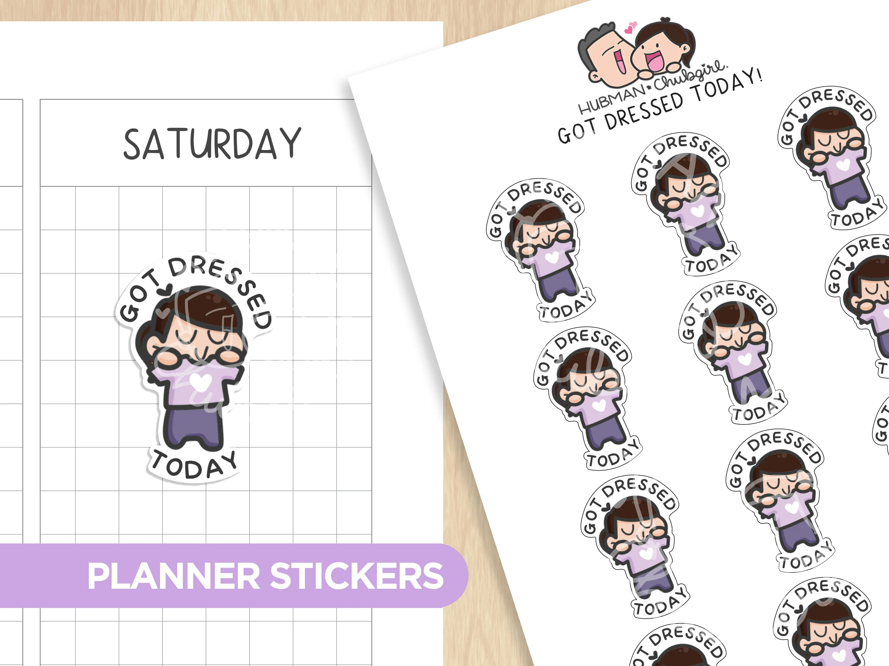 Got Dressed Today! Planner Stickers